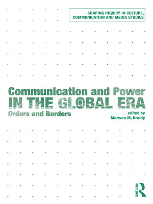 cover image of Communication and Power in the Global Era